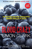 Blood Crazy: The highly acclaimed postapocalyptic horror-thriller is back! (Blood Crazy Series)