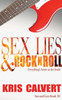 Sex, Lies & Rock n Roll (Sex and Lies)