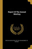 Report Of The Annual Meeting