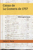 Censo de La Gomera de 1757: With English Guide