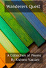 Wanderers Quest: Poems collections