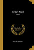 Ayala's Angel; Volume II