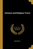 Sermons and Religious Tracts
