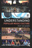 Understanding Popular Music Culture