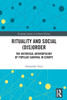 Rituality and Social (Dis)Order (Routledge Studies in Cultural History)