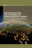 Deconstructing the Dynamics of World-Societal Order: The Power of Governmentality in Palestine (New International Relations)
