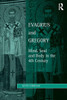 Evagrius and Gregory: Mind, Soul and Body in the 4th Century (Studies in Philosophy and Theology in Late Antiquity)