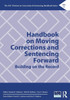 Handbook on Moving Corrections and Sentencing Forward (The ASC Division on Corrections & Sentencing Handbook Series)