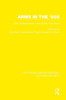 Arms in the '80s: New Developments in the Global Arms Race (Routledge Library Editions: Nuclear Security)
