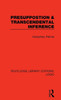 Presuppostion & Transcendental Inference (Routledge Library Editions: Logic)