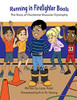 Running in Firefighter Boots The Story of Duchenne Muscular Dystrophy
