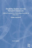 Disability Studies and the Inclusive Classroom