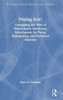 Playing Sick?: Untangling the Web of Munchausen Syndrome, Munchausen by Proxy, Malingering, and Factitious Disorder (Routledge Mental Health Classic Editions)