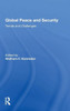 Global Peace And Security: Trends And Challenges