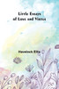 Little Essays of Love and Virtue