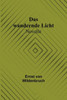 Das wandernde Licht: Novelle (German Edition)