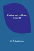 Contes merveilleux, Tome II (French Edition)