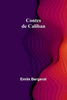 Contes de Caliban (French Edition)