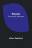 Brancas; Les amours de Quaterquem (French Edition)