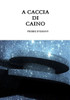 A Caccia di Caino (Italian Edition)