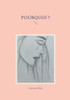 Pourquoi ? (French Edition)