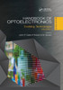 Handbook of Optoelectronics: Enabling Technologies (Volume Two) (Series in Optics and Optoelectronics)