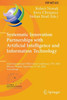 Systematic Innovation Partnerships with Artificial Intelligence and Information Technology: 22nd International TRIZ Future Conference, TFC 2022, ... and Communication Technology, 655)