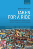 Taken For A Ride: Grounding Neoliberalism, Precarious Labour, and Public Transport in an African Metropolis (Critical Frontiers of Theory, Research, and Policy in International Development Studies)