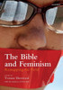 The Bible and Feminism: Remapping the Field