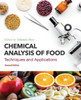 Chemical Analysis of Food: Techniques and Applications