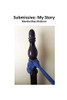 Submissive: My Story