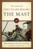 The Annotated Two Years Before the Mast