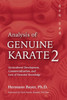 Analysis of Genuine Karate 2: Sociocultural Development, Commercialization, and Loss of Essential Knowledge (Martial Science)
