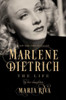 Marlene Dietrich: The Life