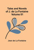 Tales And Novels Of J. De La Fontaine - Volume 01