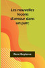Les Nouvelles Le?ons D'Amour Dans Un Parc