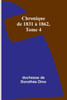 Chronique De 1831 ? 1862, Tome 4 (French Edition)