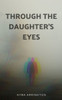 Through The Daughter's Eyes