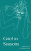 Grief In Seasons