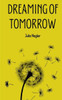 Dreaming Of Tomorrow