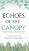Echoes Of The Canopy