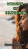 Miracles Of Connection