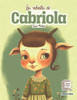 Las Rabietas De Cabriola (Spanish Edition)