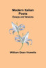 Modern Italian Poets; Essays And Versions