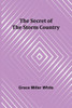 The Secret Of The Storm Country