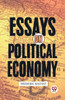 Essays On Political Economy