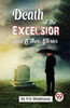 Death At The Excelsior And Other Stories