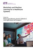 Blockchain And Machine Learning For E-Healthcare Systems (Healthcare Technologies)