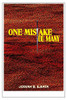 ONE MISTAKE TOO MANY