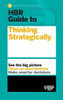 Hbr Guide To Thinking Strategically (Hbr Guide Series)